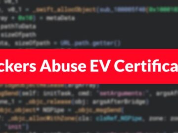 Hackers Abuse EV Certificates to Sign Completely Undetectable DMG Malware
