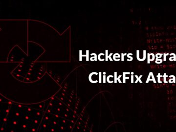 Hackers Upgraded ClickFix Attack With Cache Smuggling to Secretly Download Malicious Files