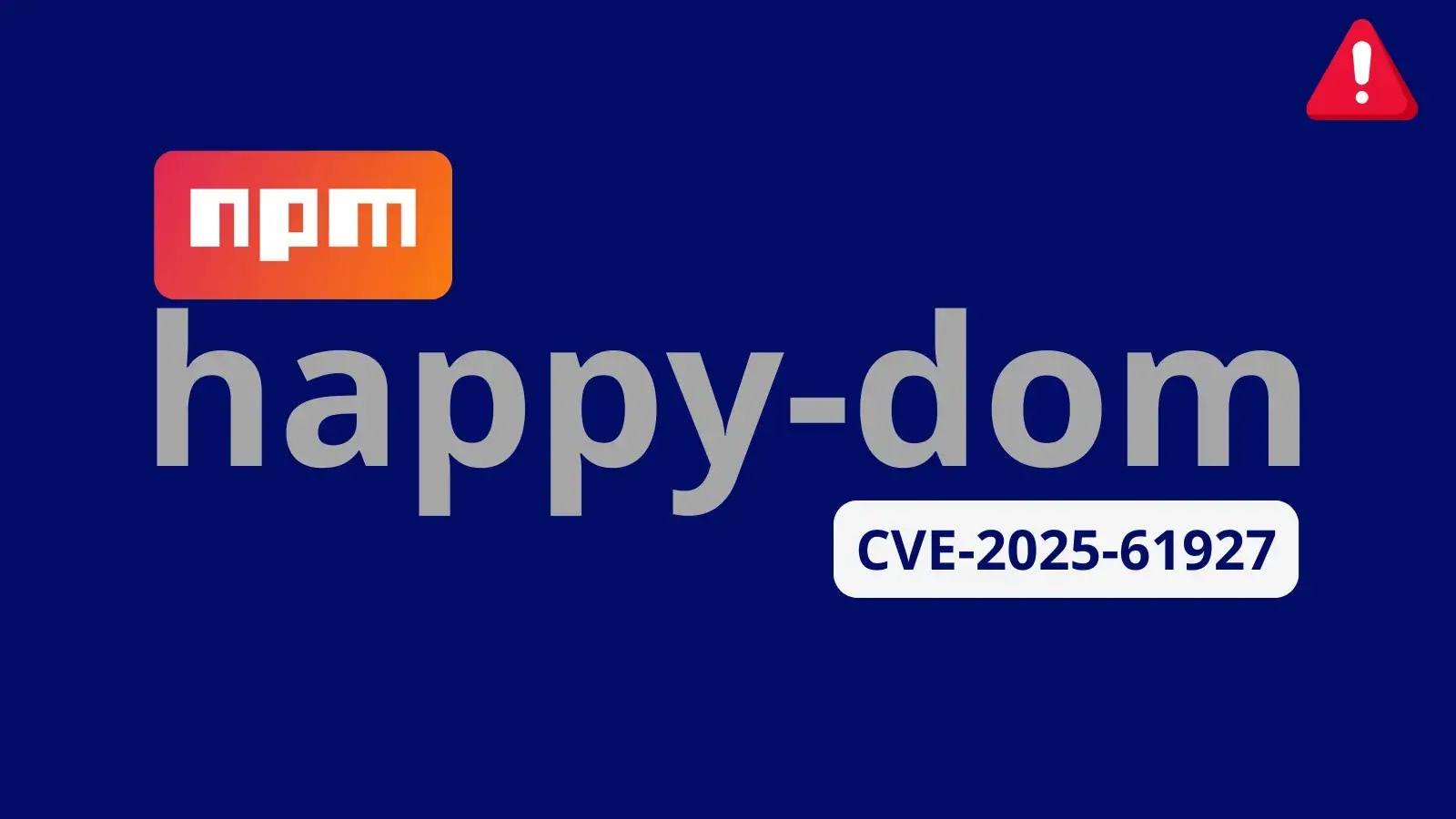 Happy DOM Flaw Allows Remote Code Execution Affecting 2.7 Million Users Happy DOM Flaw Allows Remote Code Execution Affecting 2.7 Million Users