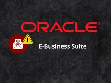 Oracle Confirms that Hackers Targeting E-Business Suite Data With Extortion Emails