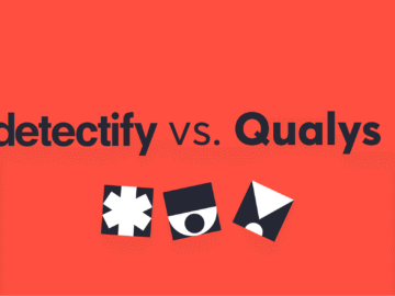 Product comparison: Detectify vs. Qualys