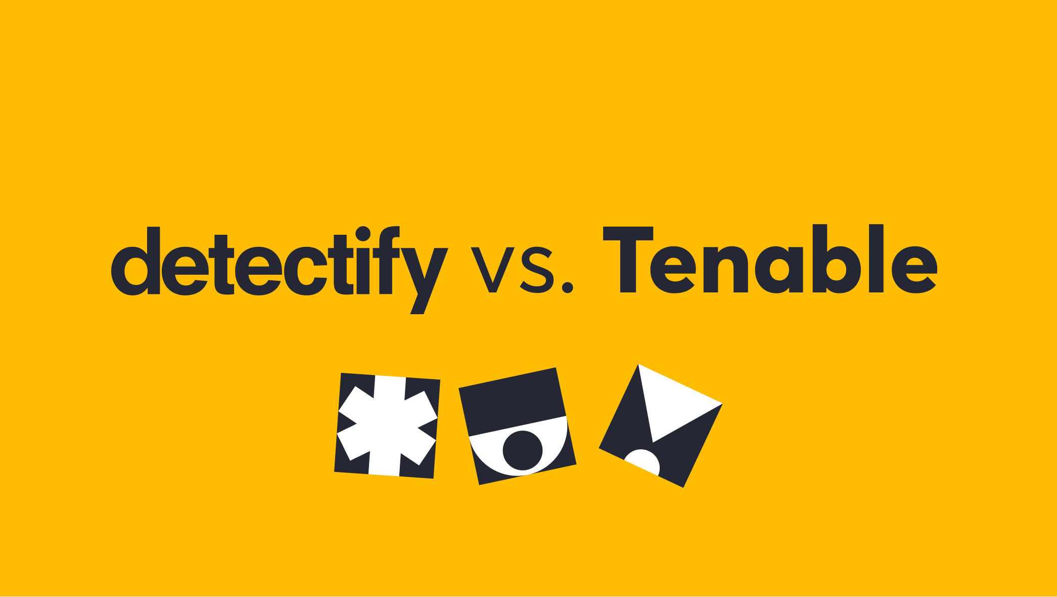 Product comparison: Detectify vs. Tenable Product comparison: Detectify vs. Tenable