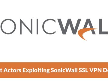 Threat Actors Exploiting SonicWall SSL VPN Devices in Wild to Deploy Akira Ransomware