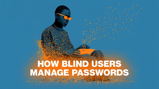 For blind people, staying safe online means working around the tools designed to help For blind people, staying safe online means working around the tools designed to help