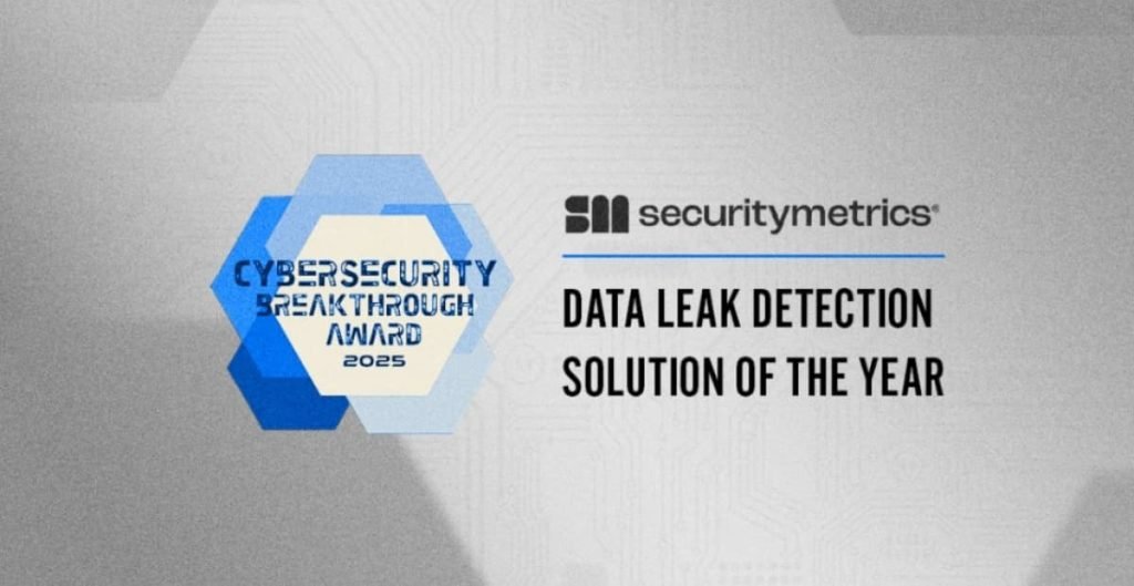 SecurityMetrics Wins "Data Leak Detection Solution of the Year" in 2025 CyberSecurity Breakthrough Awards Program