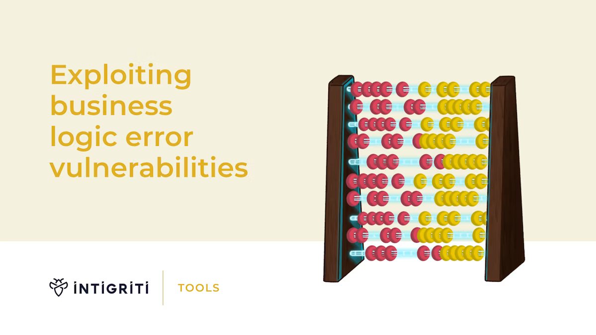 Exploiting Logic Flaws: Advanced Exploitation Guide