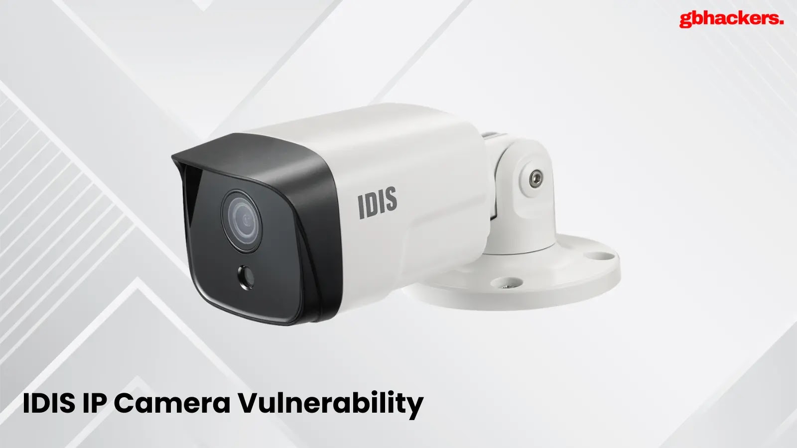 Critical IDIS IP Camera Vulnerability Allows Full Computer Compromise with One-Click Exploit