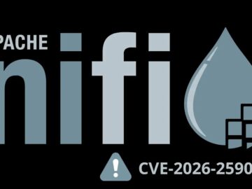 Apache NiFi Vulnerabilities Expose Systems to Authorization Bypass Attacks